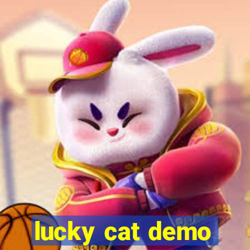 lucky cat demo